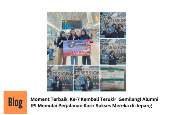 Keberangkatan Jepang Ke-7 di bulan Oktober: Alumni IPI Membawa Harum Nama Indonesia di Dunia Kaigo Jepang