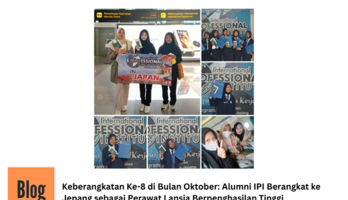 Keberangkatan Ke-8 Di Bulan Oktober 2023  Alumni IPI  Kerja Ke Jepang.