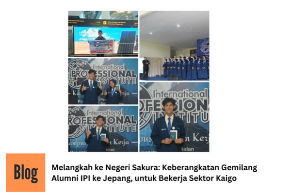 Keberangkatan Alumni IPI Ke Jepang di Sektor Kaigo Ke-3 di Bulan Ini