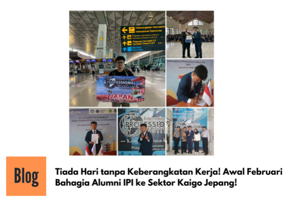 Keberangkatan Alumni IPI Kerja ke Jepang