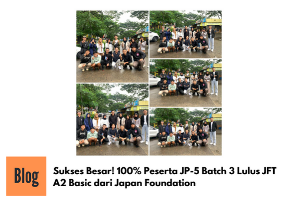 Kelulusan JFTA2 Basic dari Japan Foundation