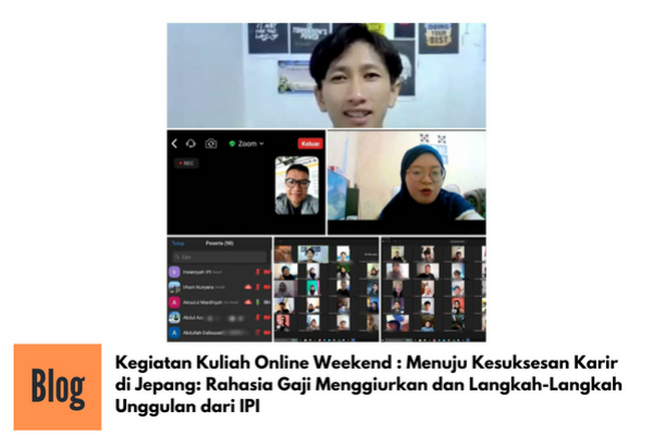 Kuliah Online IPI, Kiat Sukses Berkarir di Jepang