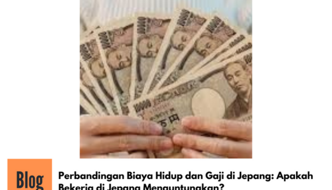 Perbandingan Biaya Hidup dan Gaji di Jepang