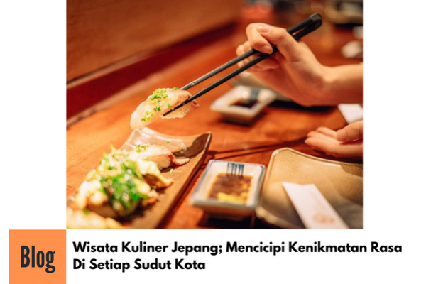 Wisata Kuliner di Jepang