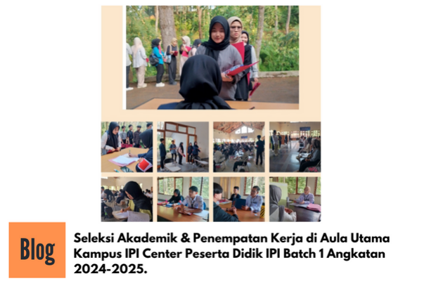 Seleksi Akademik dan Penempatan Kerja