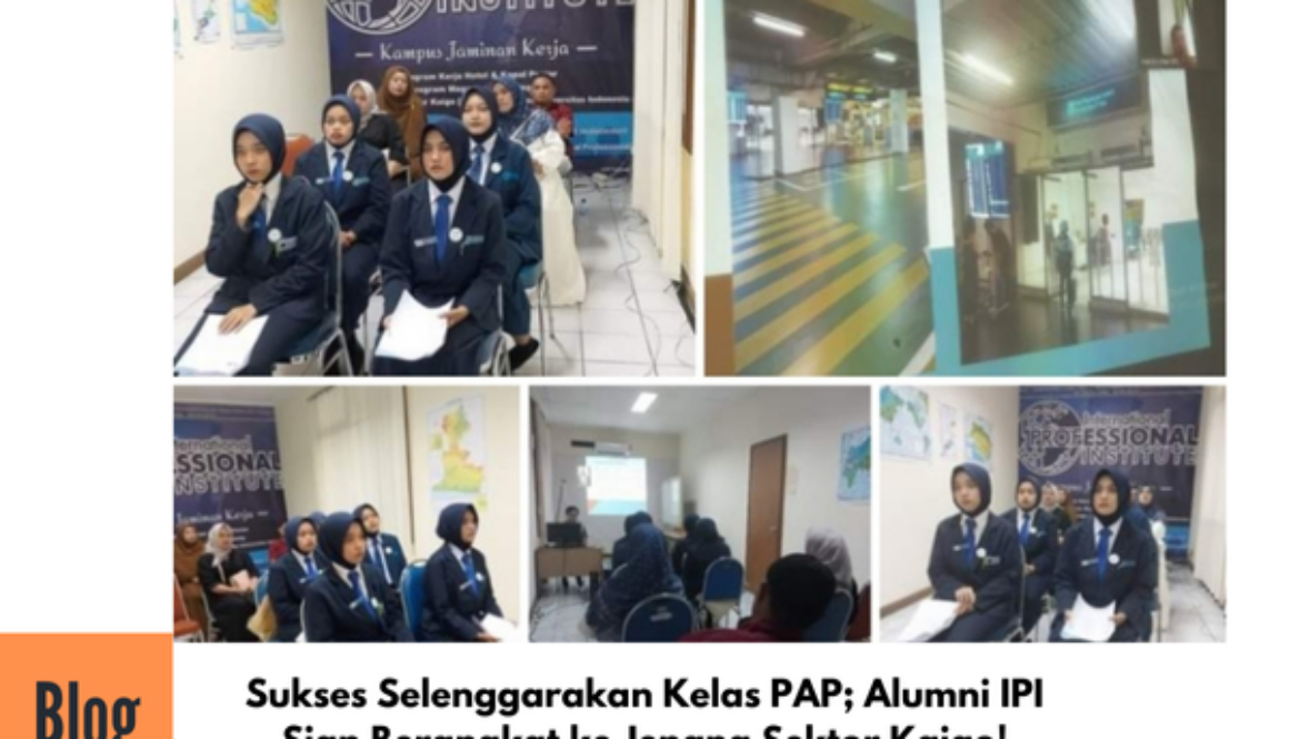 Kelas PAP Alumni IPI Siap Bekerja ke Jepang Sektor Kaigo
