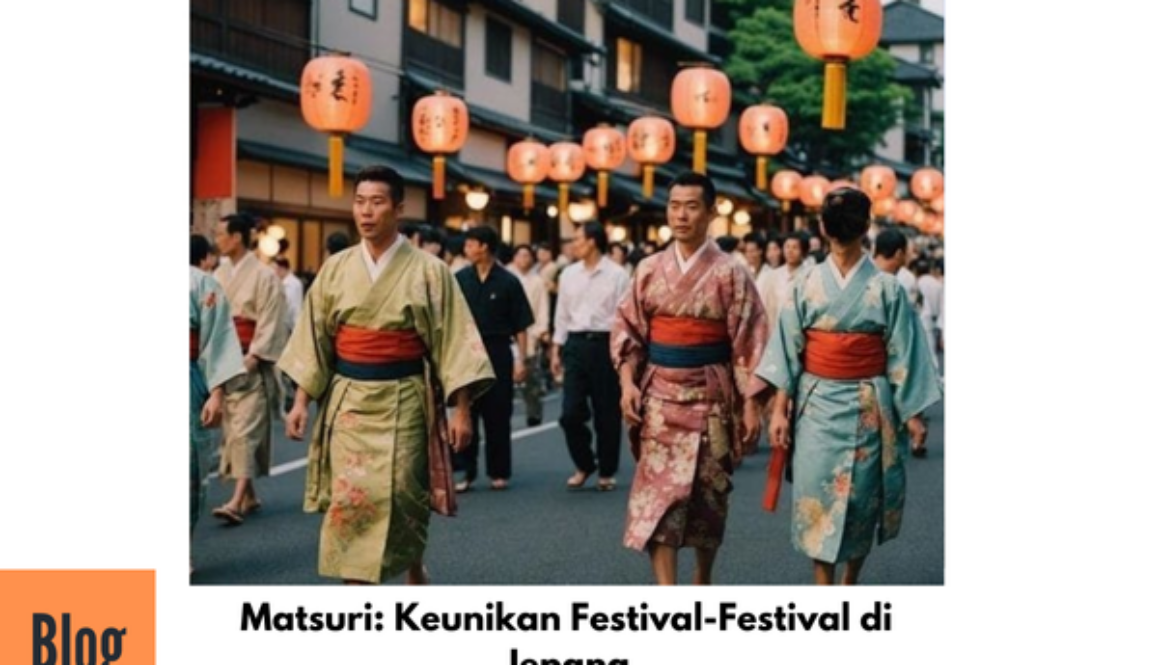 Budaya Jepang Matsuri yang Unik