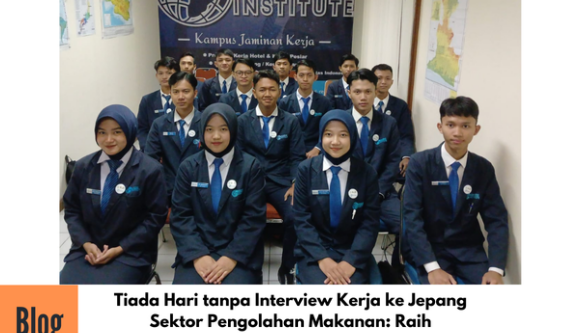 Interview Kerja ke Jepang Sektor Pengolahan Makanan
