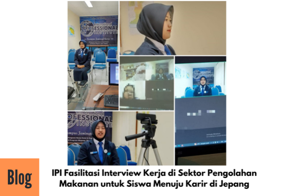 Peserta Didik IPI Mengikuti Interview Ke Jepang