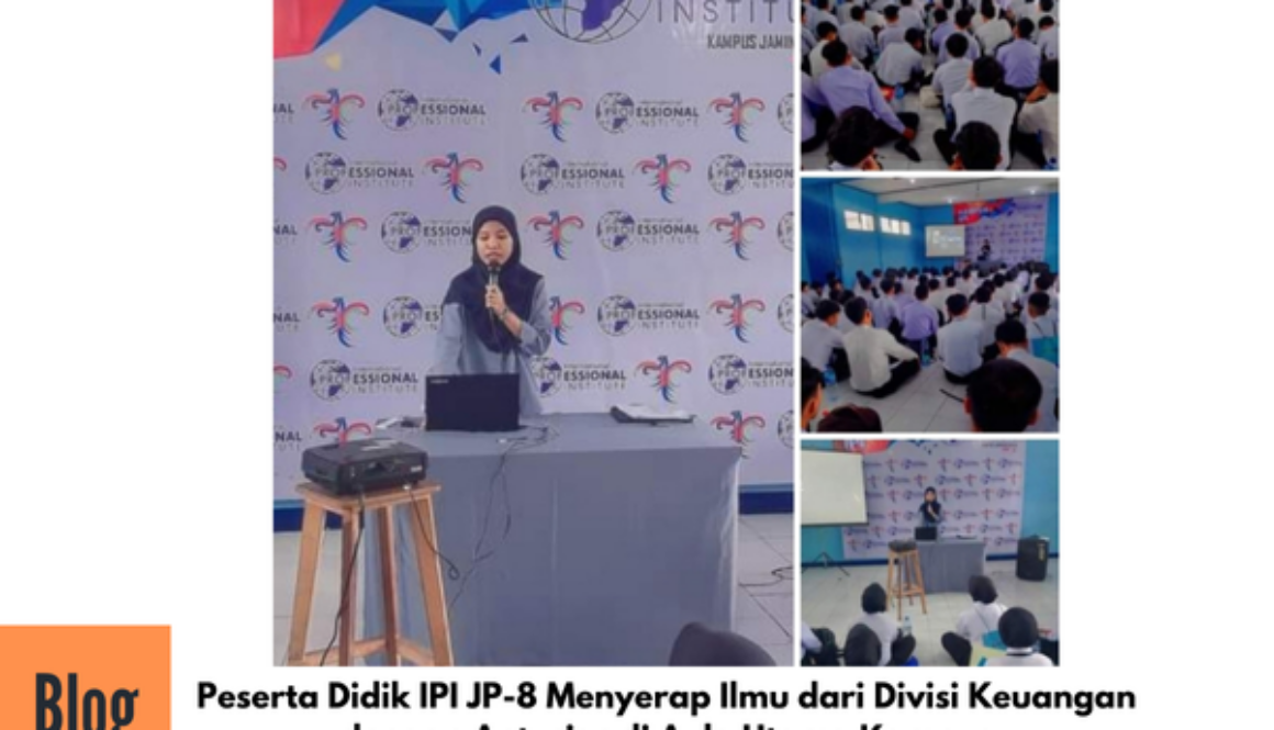 Kelas Materi Divisi Keuangan IPI Matrikulasi Hari Ke-3