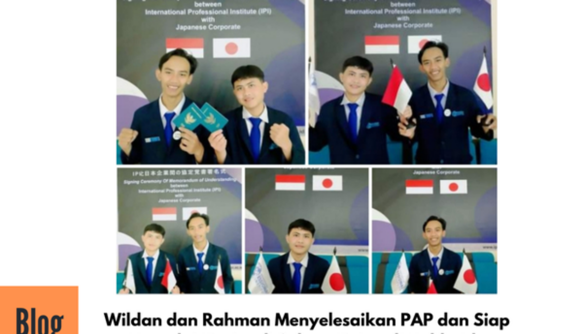 Rahman dan WIldan Siap Bekerja di Jepang Sektor Kaigo