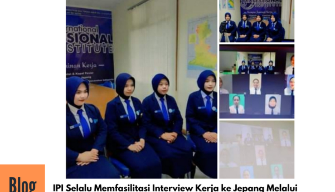Kegiatan Interview Kerja ke Jepang Sektor Kaigo