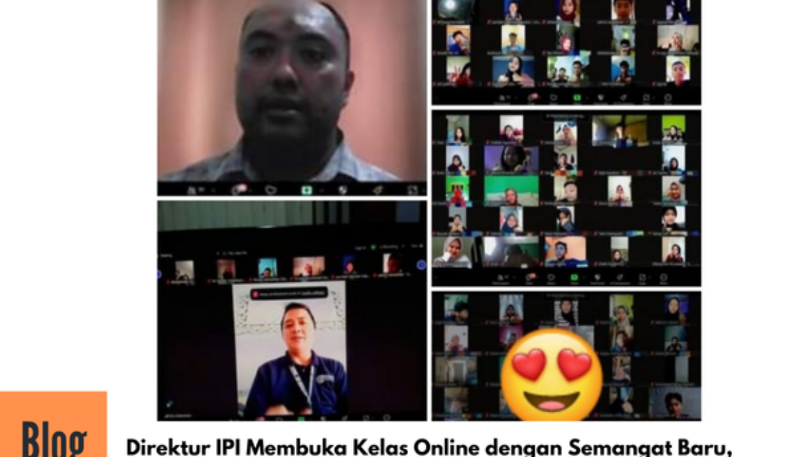 Pembukaan Kegiatan Kelas Kuliah Online di IPI