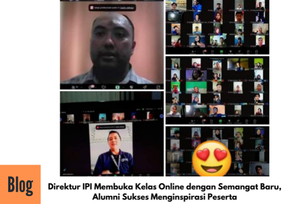 Pembukaan Kegiatan Kelas Kuliah Online di IPI