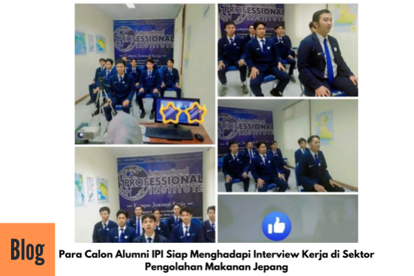 Kegiatan Interview Kerja ke Jepang Sektor Pengolahan Makanan