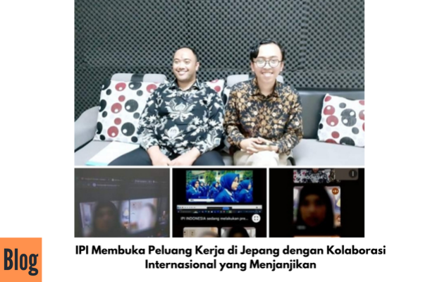 Kolaborasi IPI dengan Perusahaan Jepang Semakin Terjalin