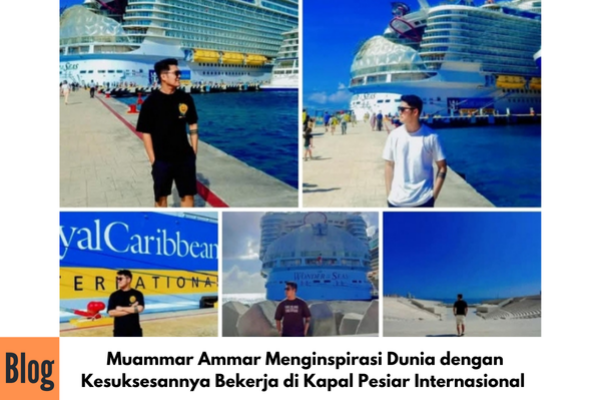 Ammar, Alumni IPI Keliling Dunia sambil Bekerja di Kapal Pesiar Internasional