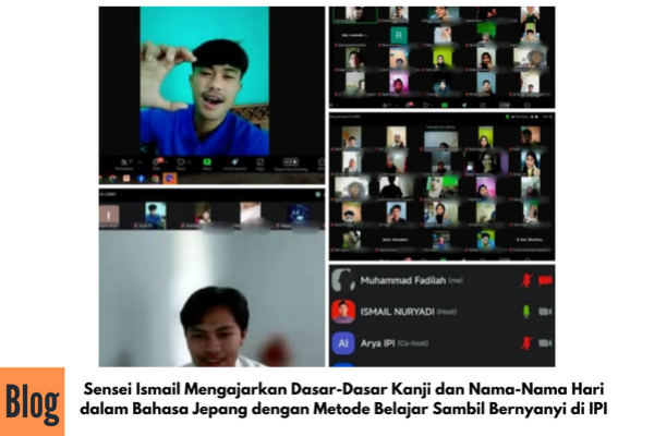 Keseruan Kuliah Online Weekend Program Jepang  Bersama Sensei Ismail