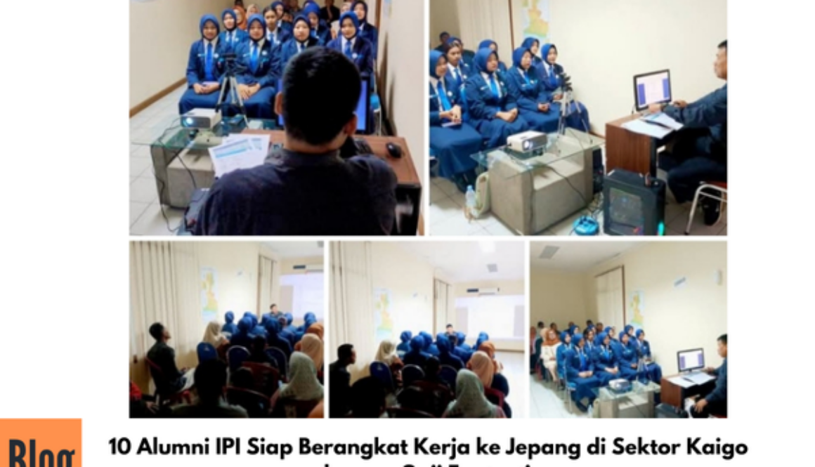 Kelas PAP Proses Keberangkatan Kerja ke Jepang Sektor Kaigo