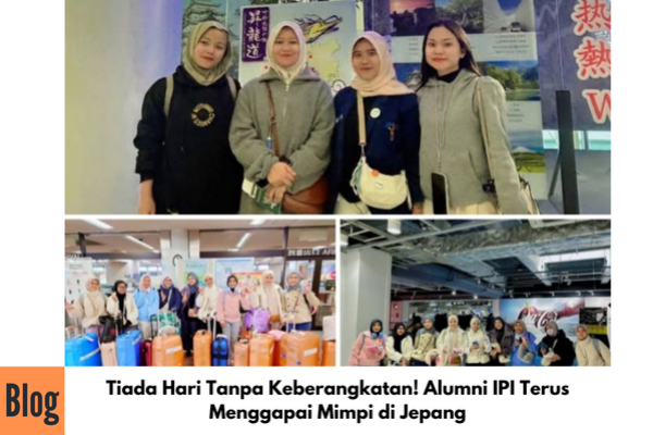Keberangkatan  Kerja Alumni IPI Ke Jepang Sektor Kaigo