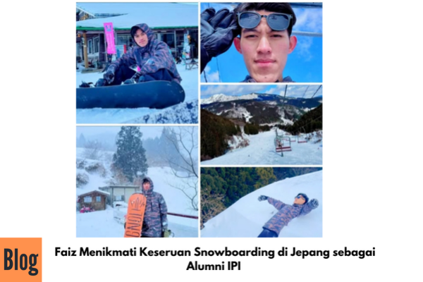Keseruan Bermain Snowboarding Ala Faiz Alumni IPI  di Jepang