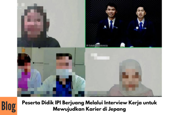 Kegiatan Interview dan PAP Proses Kerja ke Jepang Sektor Kaigo