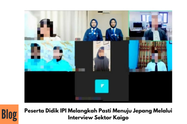 Kegiatan Interview Kerja ke Jepang Sektor Kaigo