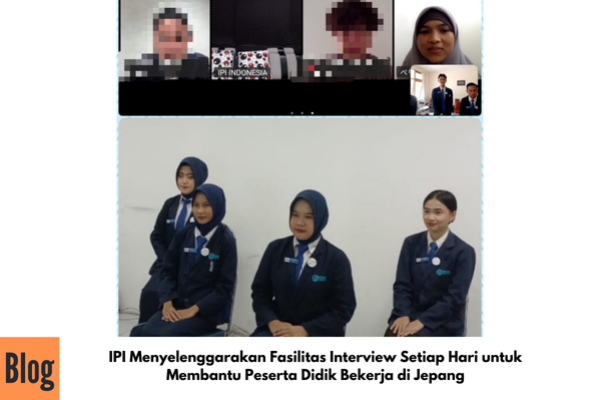 Kegiatan Interview Kerja ke Jepang Sektor Kaigo