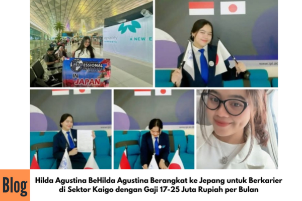 Keberangkatan Kerja ke Jepang Sektor Kaigo Hilda