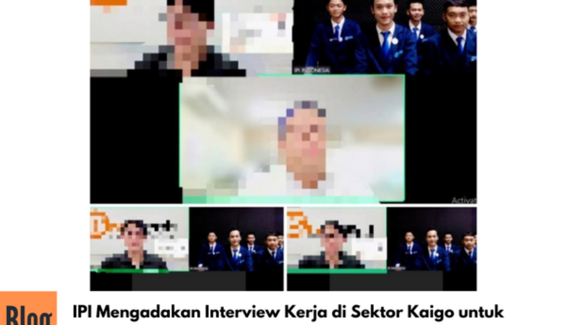 KEgiatan Interview Kerja ke Jepang Sektor Kaigo