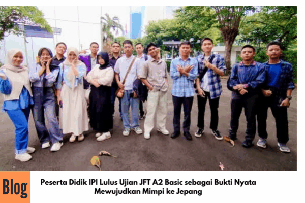 Kelulusan JFT A2 Basic JP 8 Batch 3