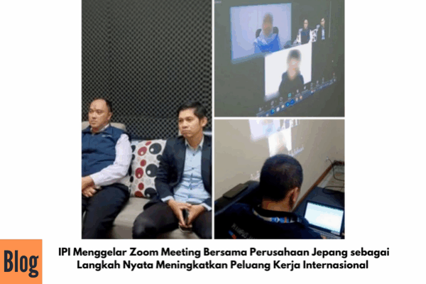 Kegiatan Zoom Meeting Kerjasama IPI dengan Perusahaan Jepang