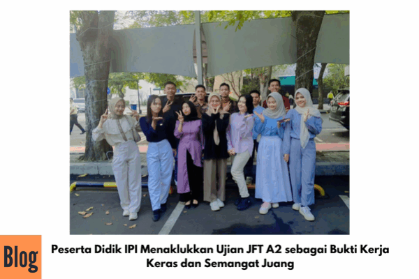 Kelulusan Ujian JFT A2 Basic JP-8 Batch 4