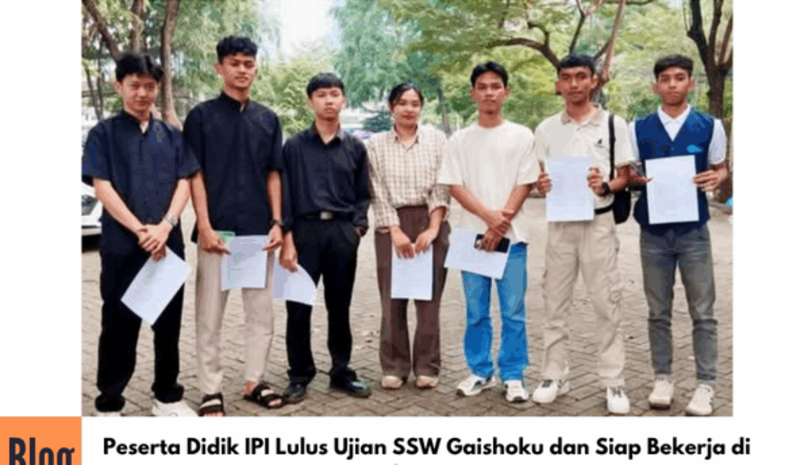 Peserta Didik IPI Lulus Ujian SSW Gaishoku dan Siap Bekerja di Jepang