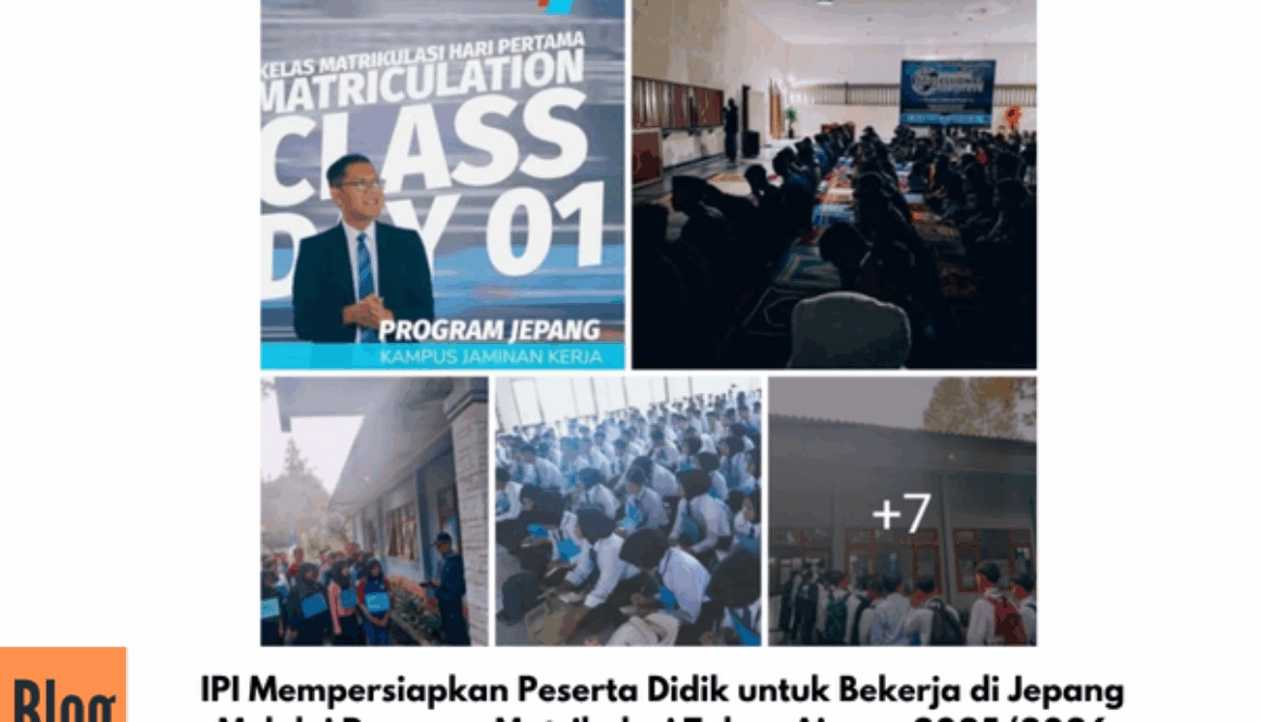 IPI Mempersiapkan Peserta Didik untuk Bekerja di Jepang Melalui Program Matrikulasi Tahun Ajaran 2025/2026