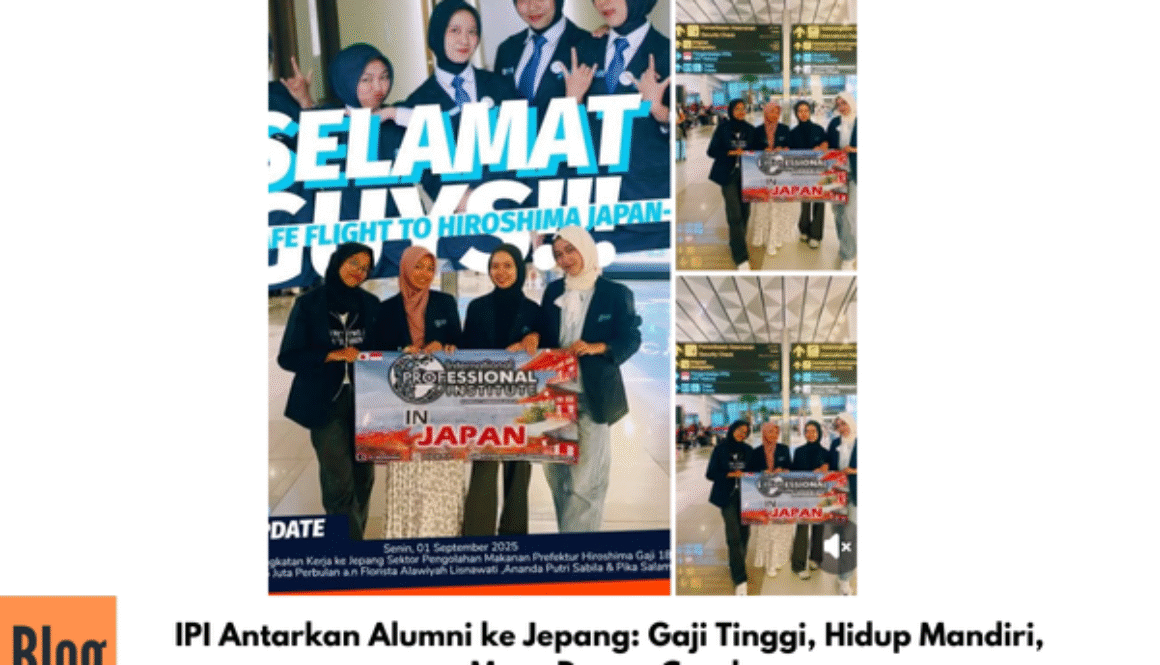 IPI Antarkan Alumni ke Jepang: Gaji Tinggi, Hidup Mandiri, Masa Depan Cerah