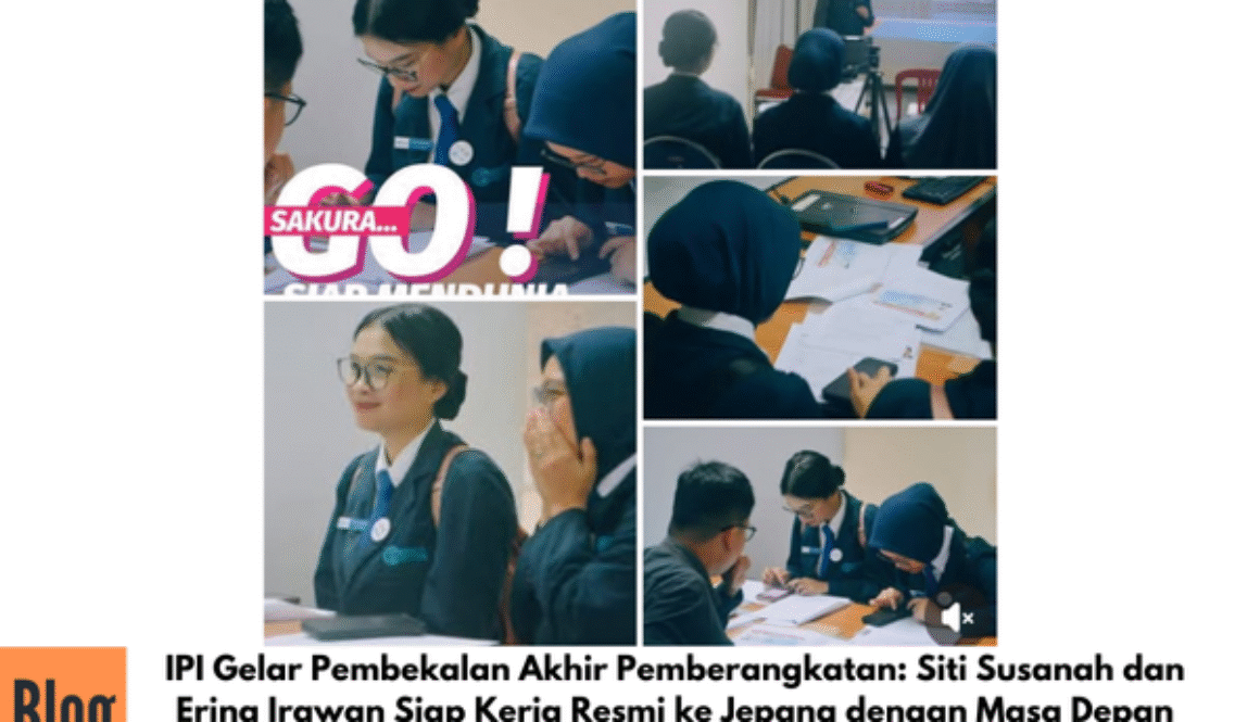 IPI Gelar Pembekalan Akhir Pemberangkatan: Siti Susanah dan Erina Irawan Siap Kerja Resmi ke Jepang dengan Masa Depan Cerah