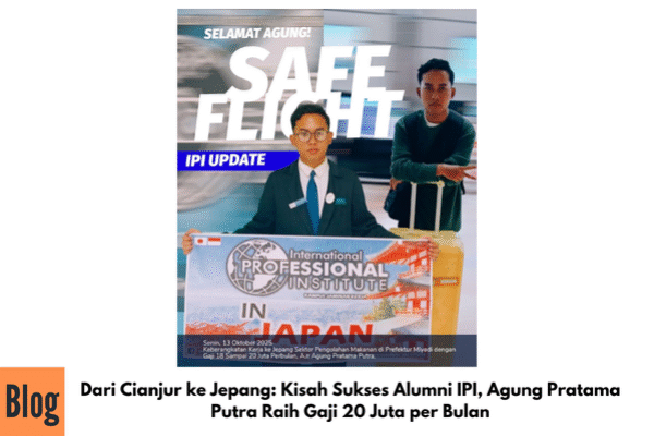 Dari Cianjur ke Jepang: Kisah Sukses Alumni IPI, Agung Pratama Putra Raih Gaji 20 Juta per Bulan