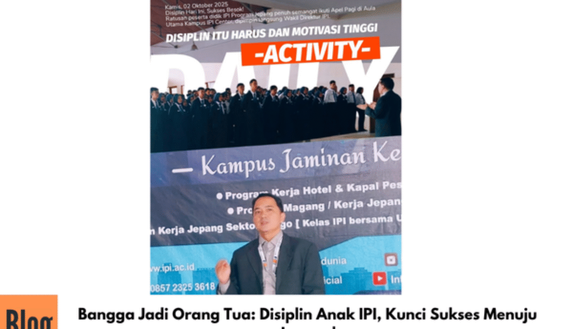 Bangga Jadi Orang Tua: Disiplin Anak IPI, Kunci Sukses Menuju Jepang!