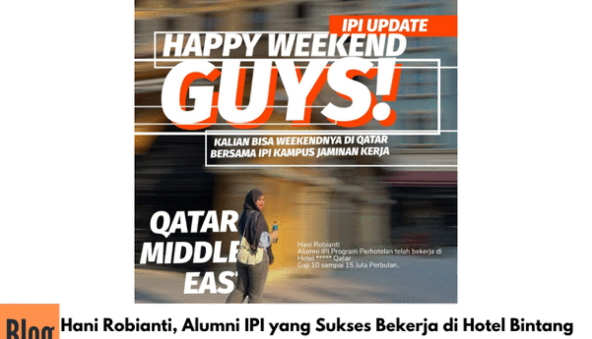 Hani Robianti, Alumni IPI yang Sukses Bekerja di Hotel Bintang Lima Qatar