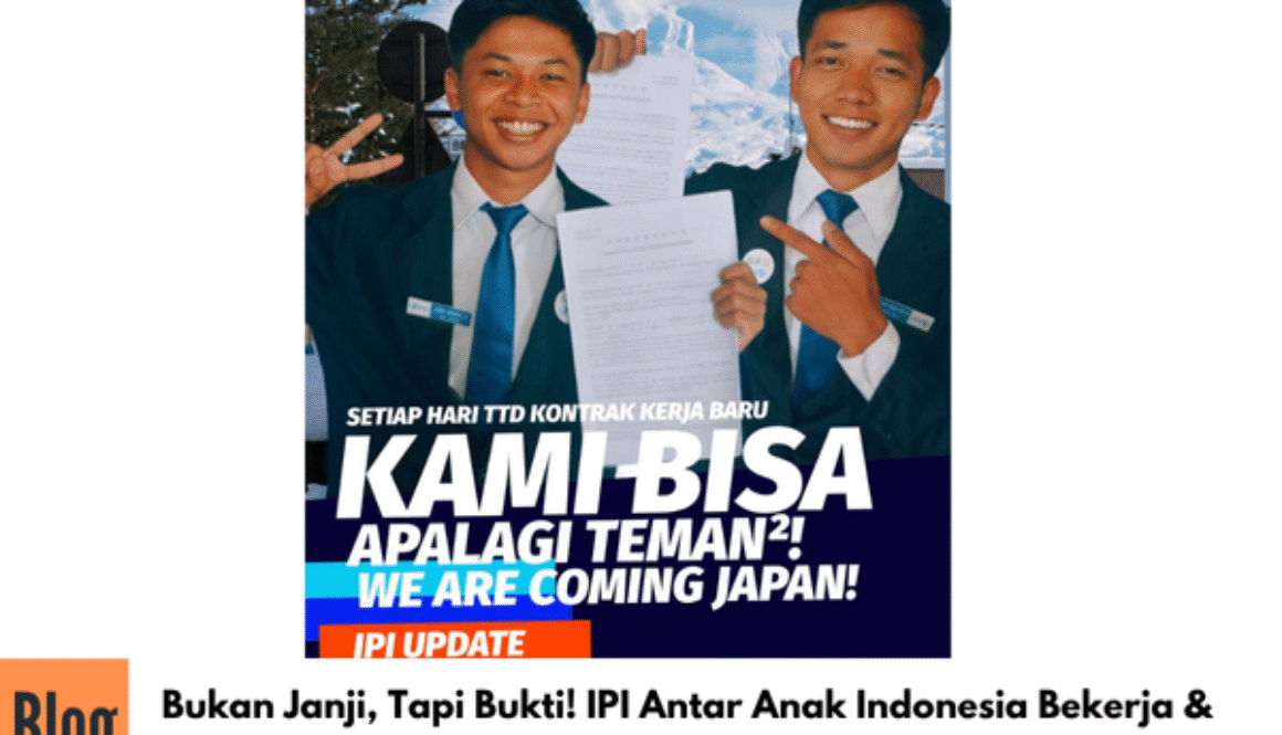 Bukan Janji, Tapi Bukti! IPI Antar Anak Indonesia Bekerja & Berprestasi di Jepang!