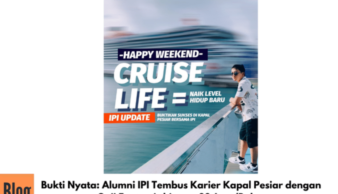 Bukti Nyata: Alumni IPI Tembus Karier Kapal Pesiar dengan Gaji Fantastis hingga 33 Juta/Bulan
