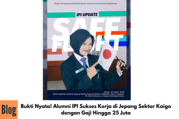 Bukti Nyata! Alumni IPI Sukses Kerja di Jepang Sektor Kaigo dengan Gaji Hingga 25 Juta