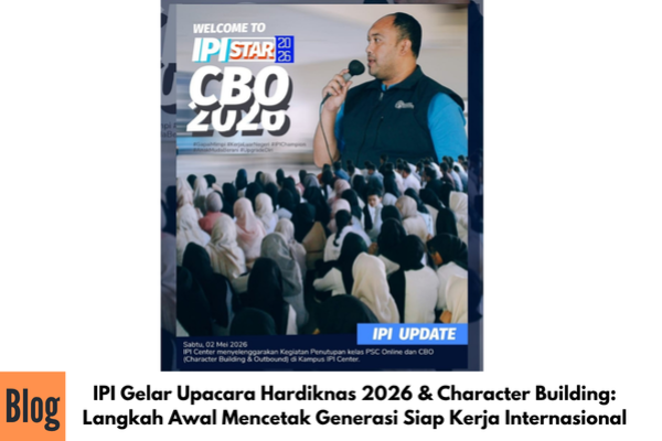 IPI Gelar Upacara Hardiknas 2026 & Character Building: Langkah Awal Mencetak Generasi Siap Kerja Internasional