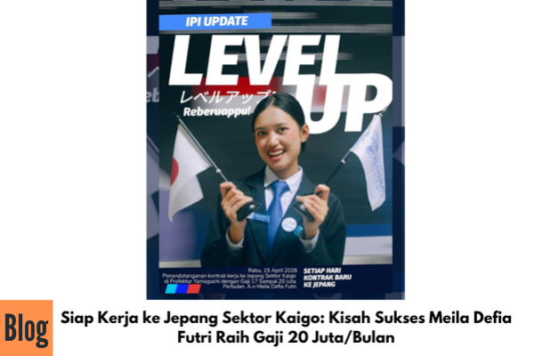 Siap Kerja ke Jepang Sektor Kaigo: Kisah Sukses Meila Defia Futri Raih Gaji 20 Juta/Bulan