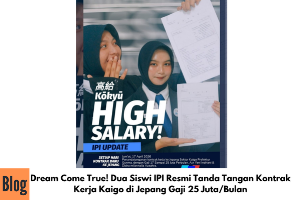Dream Come True! Dua Siswi IPI Resmi Tanda Tangan Kontrak Kerja Kaigo di Jepang Gaji 25 Juta/Bulan