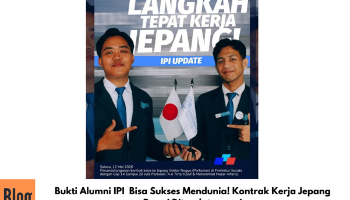 Anak Muda Indonesia Bisa Mendunia! Kontrak Kerja Jepang Resmi Ditandatangani