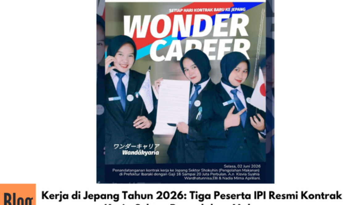 Kerja di Jepang Tahun 2026: Tiga Peserta IPI Resmi Kontrak Kerja Sektor Pengolahan Makanan