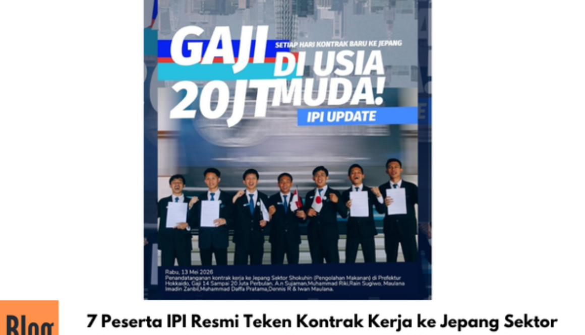 7 Peserta IPI Resmi Teken Kontrak Kerja ke Jepang Sektor Shokuhin di Hokkaido, Gaji Hingga Rp20 Juta per Bulan