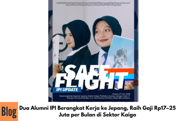 Dua Alumni IPI Berangkat Kerja ke Jepang, Raih Gaji Rp17–25 Juta per Bulan di Sektor Kaigo